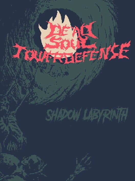 Обложка Dead Soul Tower Defense: Shadow Labyrinth