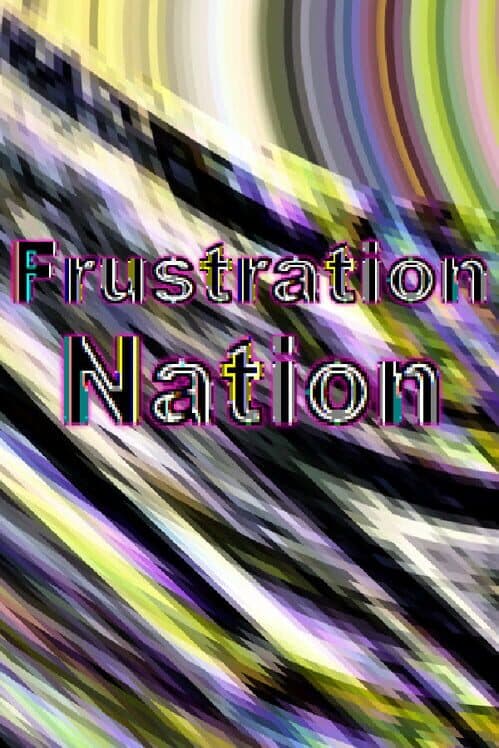 Обложка Frustration Nation