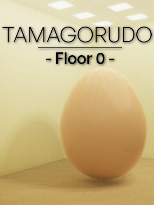 Обложка Tamagorudo: Floor O