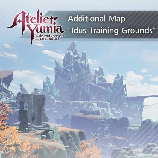 Обложка Atelier Yumia: Idus Training Grounds