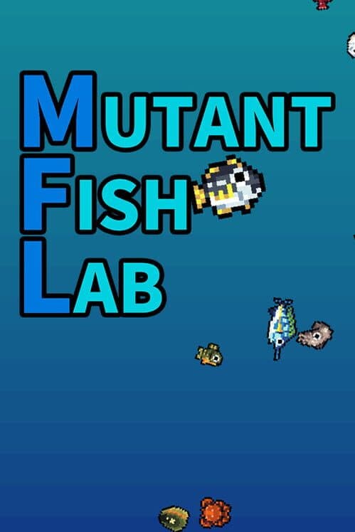 Обложка Mutant Fish Lab
