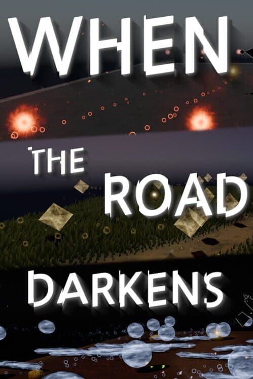 Обложка When the Road Darkens