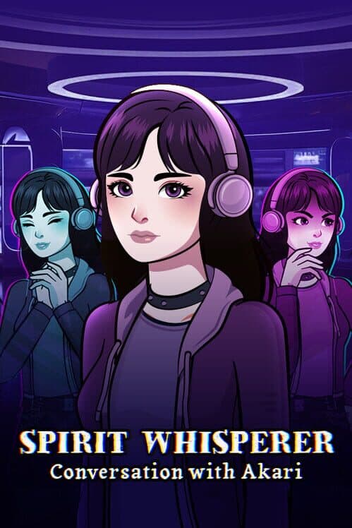 Обложка Spirit Whisperer Conversation With Akari
