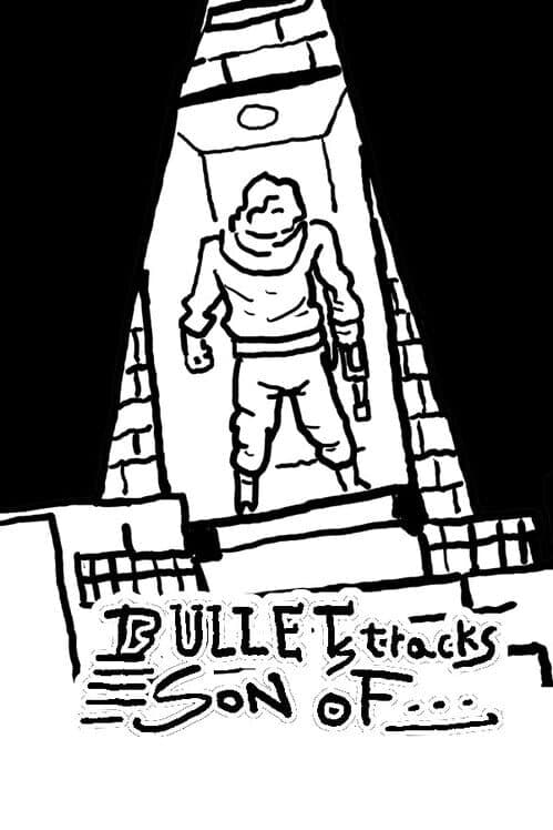 Обложка Bullets Tracks: Son Of