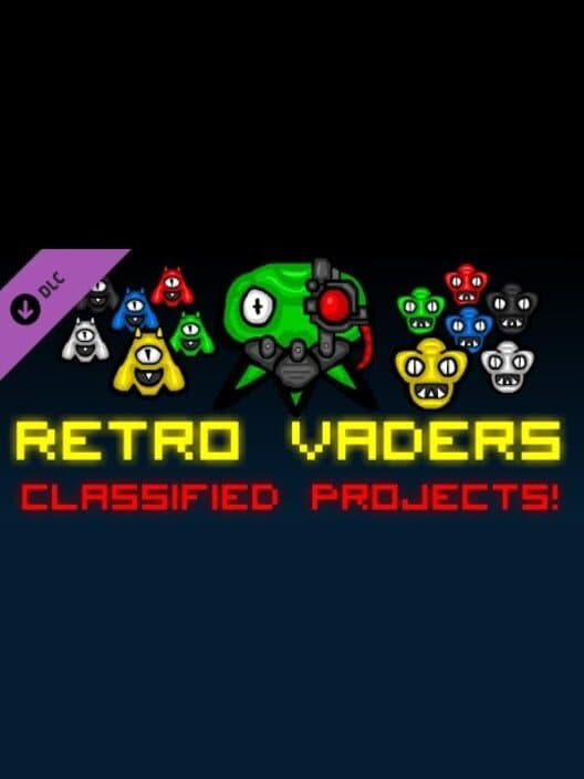 Обложка Retro Vaders: Reloaded - Classified Projects