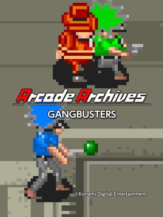 Обложка Arcade Archives: Gangbusters