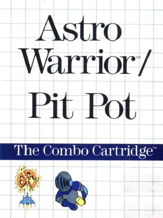 Обложка Astro Warrior/Pit Pot