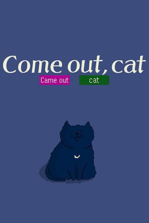 Обложка Come Out, Cat