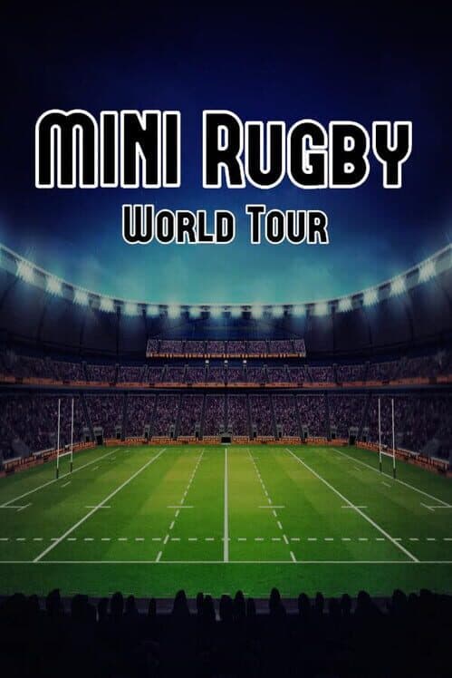 Обложка Mini Rugby: World Tour