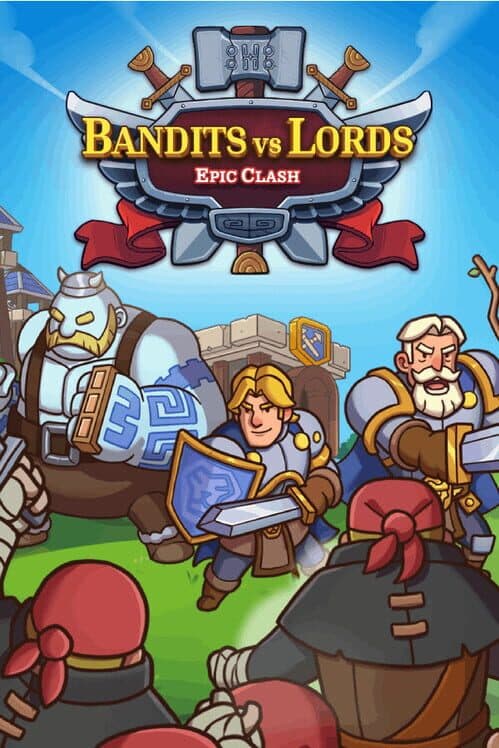 Обложка Bandits vs. Lords: Epic Clash