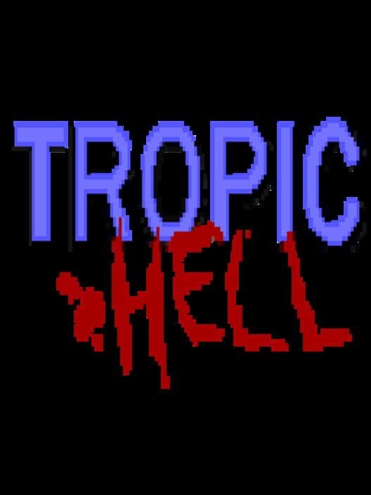 Обложка TropicHell