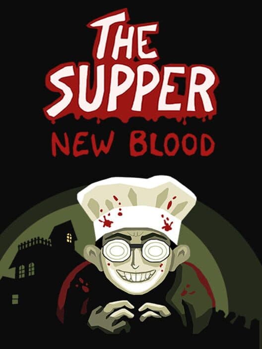 Обложка The Supper: New Blood