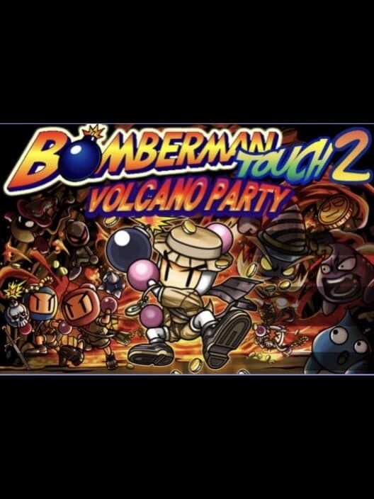 Обложка Bomberman Touch 2: Volcano Party