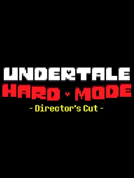 Обложка Undertale Hard Mode: Director's Cut