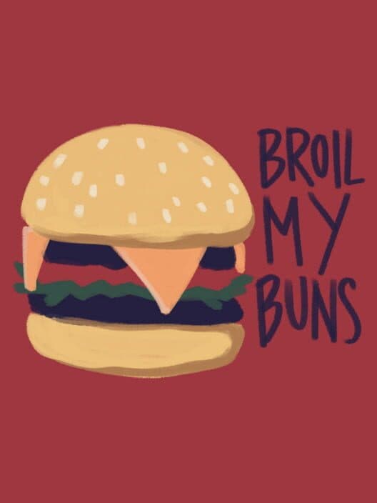 Обложка Broil My Buns