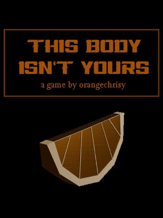 Обложка This Body Isn't Yours