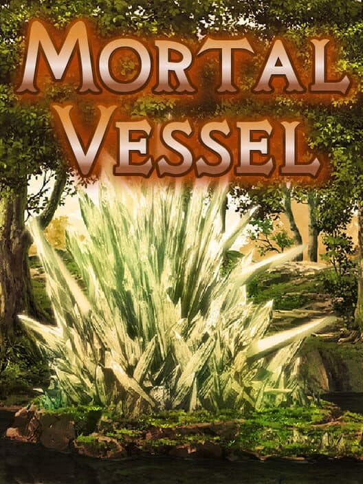 Обложка Mortal Vessel