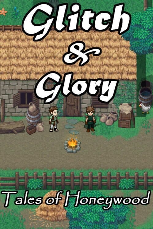 Обложка Glitch & Glory: Tales of Honeywood