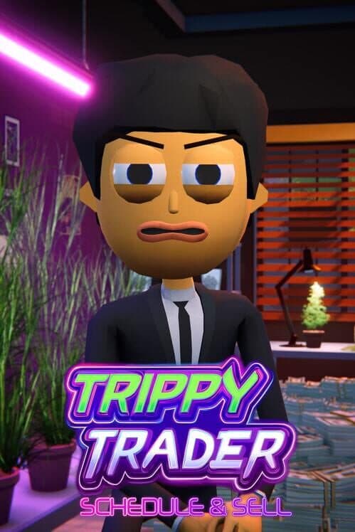 Обложка Trippy Trader: Schedule & Sell