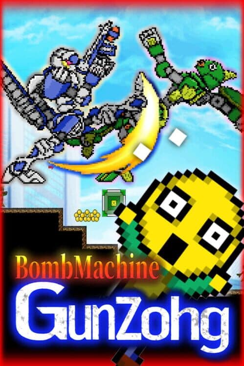 Обложка BombMachine Gunzohg