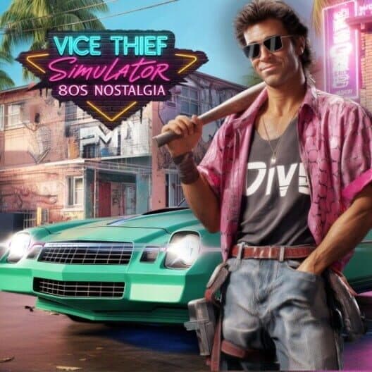 Обложка Vice Thief Simulator: 80s Nostalgia