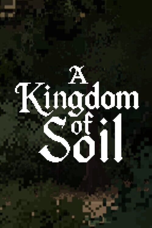 Обложка A Kingdom of Soil