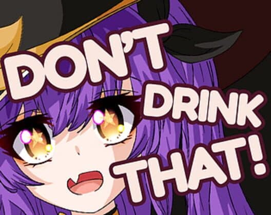 Обложка Don't Drink That!