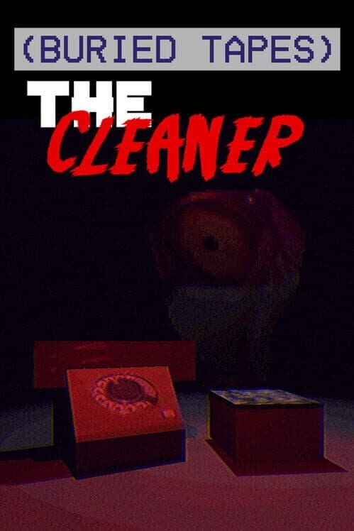 Обложка Buried Tapes: The Cleaner