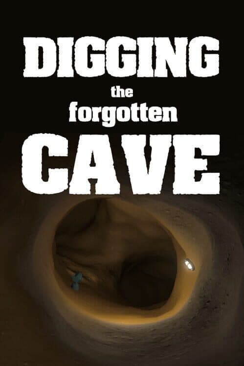Обложка Digging the Forgotten Cave