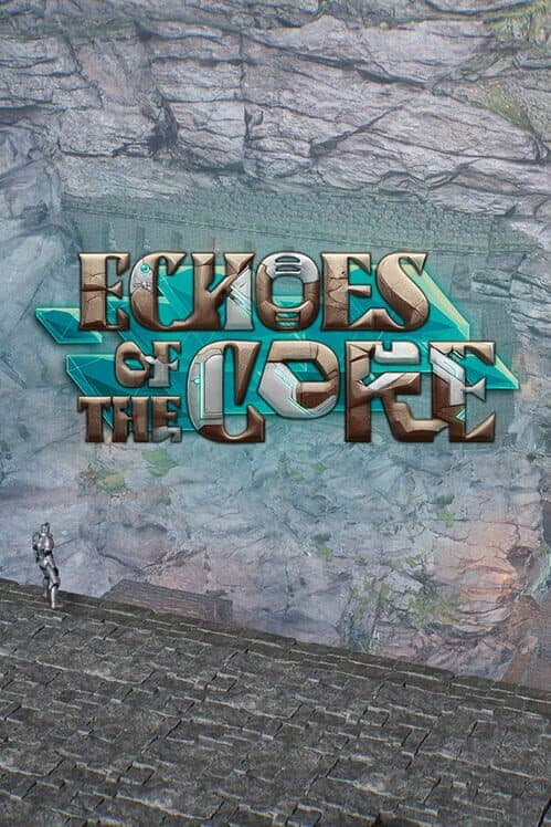 Обложка Echoes of the Core