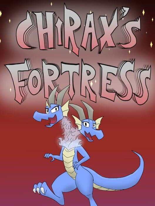 Обложка Chirax's Fortress