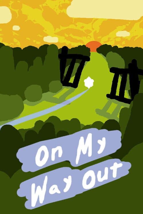Обложка On My Way Out