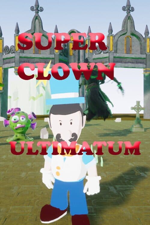 Обложка Super Clown Ultimatum