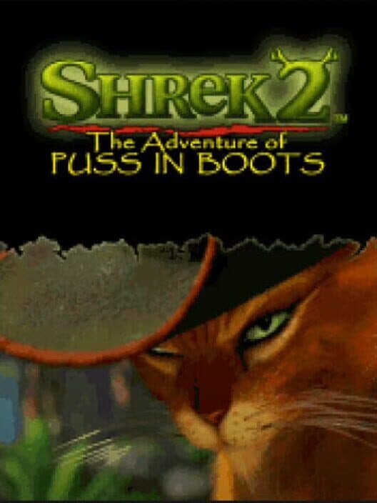 Обложка Shrek 2: The Adventure of Puss in Boots