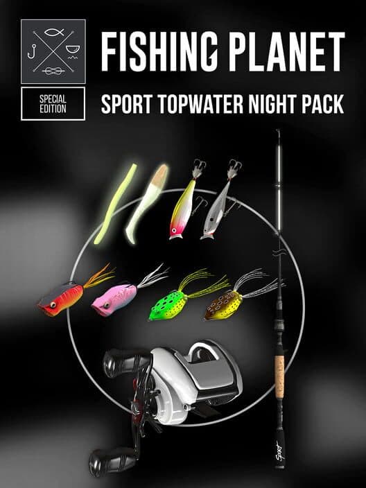 Обложка Fishing Planet: Sport Topwater Night Pack