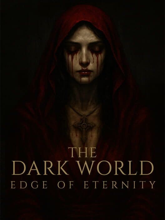 Обложка The Dark World: Edge of Eternity