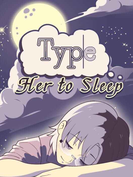 Обложка Type Her to Sleep