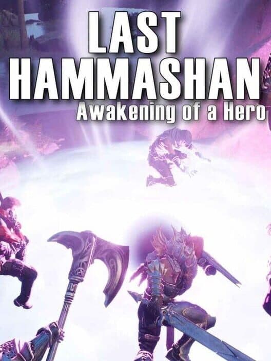 Обложка Last Hammashan: Awakening of a Hero