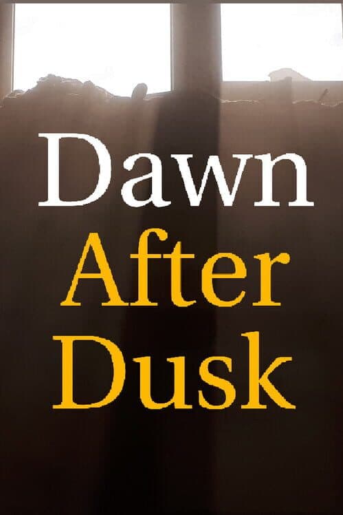 Обложка Dawn After Dusk