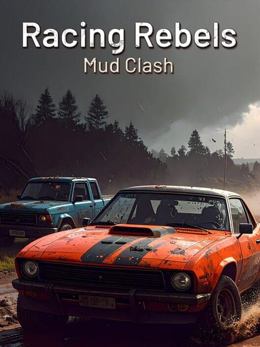 Обложка Racing Rebels Mud Clash