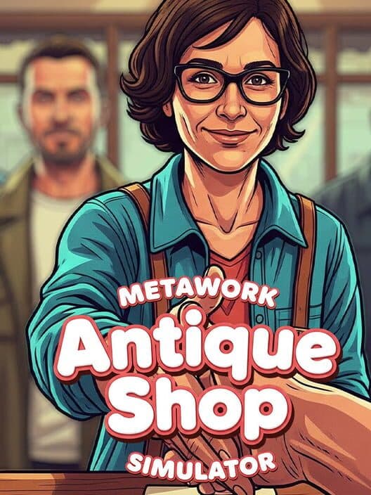 Обложка Metawork: Antique Shop Simulator