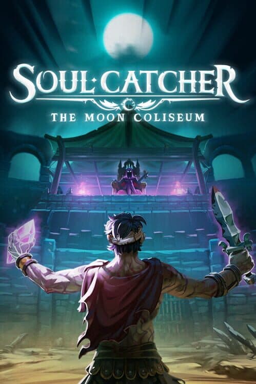 Обложка Soul Catcher: The Moon Coliseum