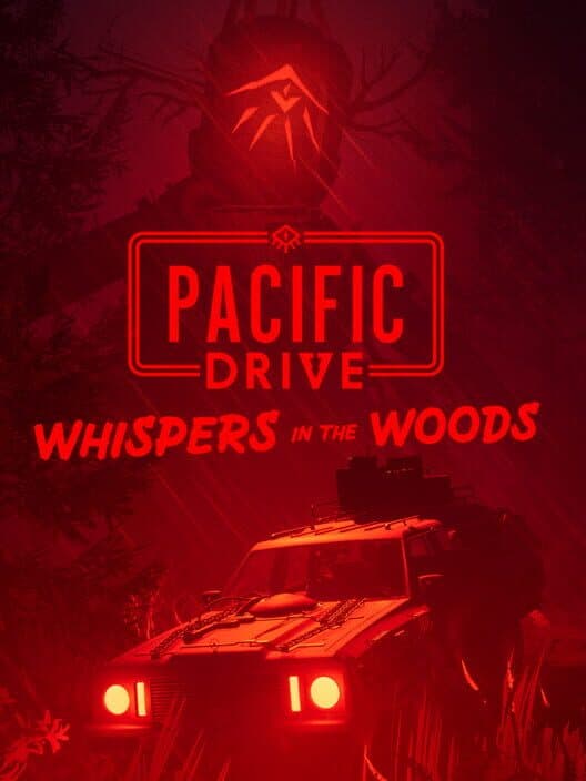 Обложка Pacific Drive: Whispers in the Woods