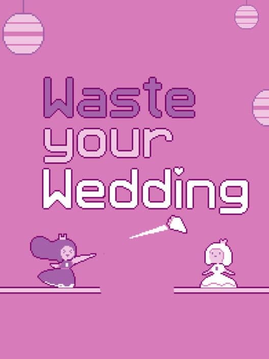 Обложка Waste Your Wedding