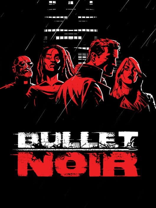 Обложка Bullet Noir