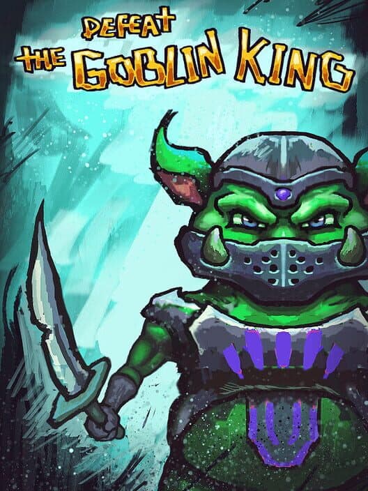 Обложка Defeat the Goblin King