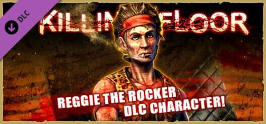 Обложка Killing Floor: Reggie the Rocker Character Pack