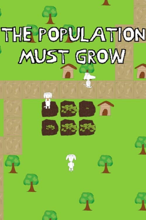 Обложка The Population Must Grow