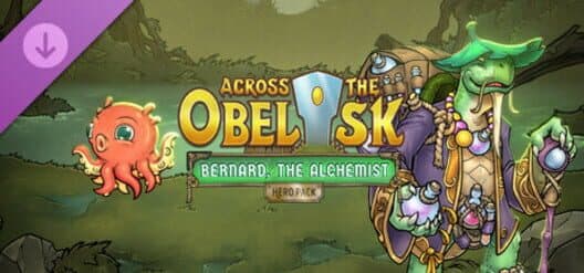 Обложка Across the Obelisk: Bernard, the Alchemist