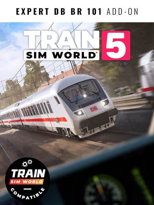 Обложка Train Sim World 5: Expert DB BR 101 & IC Steuerwagen Loco Add-On